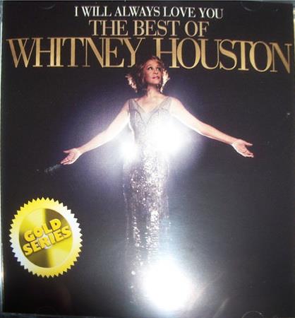 I Will Always Love You. The Best Of Whitney Houston (Gold Series) - CD Audio di Whitney Houston