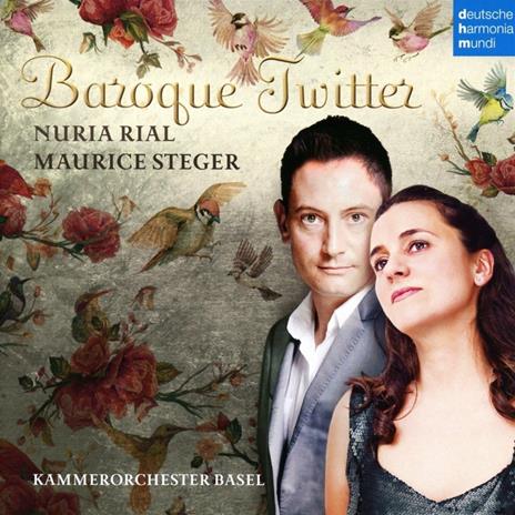 Baroque Twitter - CD Audio di Maurice Steger,Nuria Rial