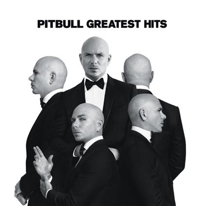 Greatest Hits - CD Audio di Pitbull