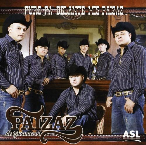 Paizaz De Guanacevi - Puro Pa Delante Mis Paizaz - CD Audio