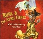 Fishes Extraordinary - CD Audio di Rupa & the April Fishes