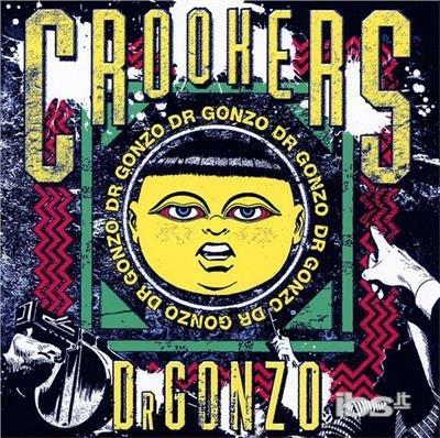 Dr. Gonzo - CD Audio di Crookers