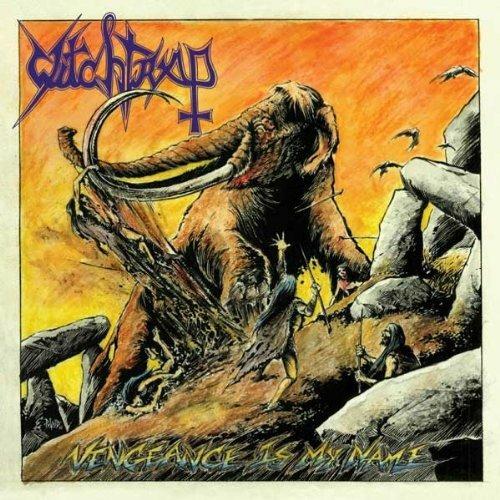 Vengeance Is My Name - CD Audio di Witchtrap