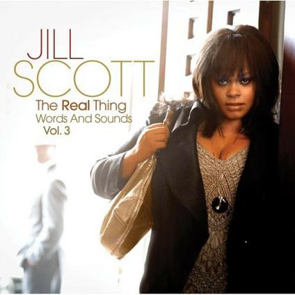 Vol. 3-Real Thing: Words & Sounds - CD Audio di Jill Scott