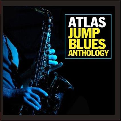 Atlas Jump Blues Anthology - CD Audio