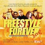 Freestyle Forever Live