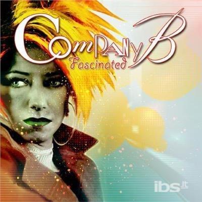 Fascinated. Remixes - CD Audio di Company B