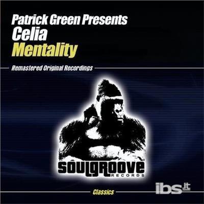 Mentality - CD Audio di Celia