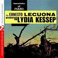 Lydia Kessep - Immortales Al Piano De Ernesto Lecuona