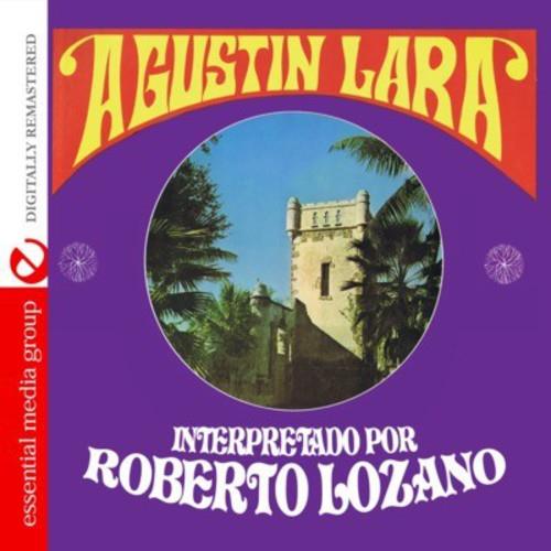 Roberto Lozano - Songs Of Agustin Lara - CD Audio