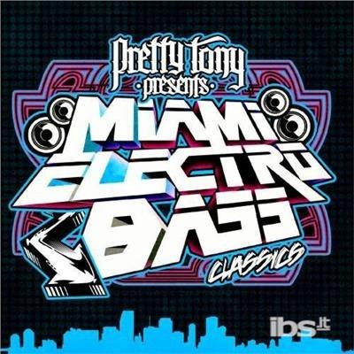 Miami Electro Bass Classics / Var - CD Audio