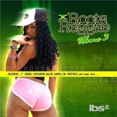 Roots Reggae 3 - CD Audio