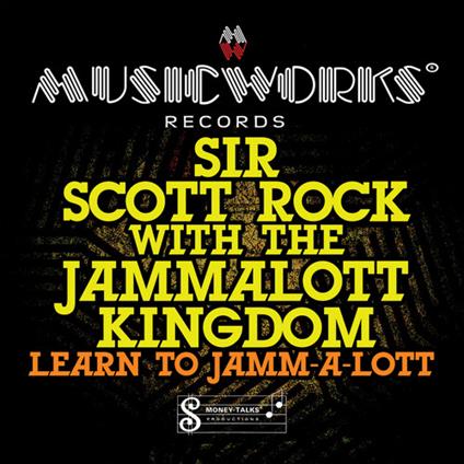 Sir Scott Rock - Learn To Jamm-A-Lott - CD Audio