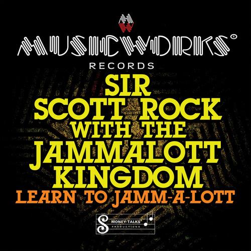 Sir Scott Rock - Learn To Jamm-A-Lott - CD Audio