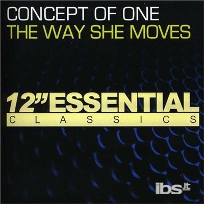 The Way She Moves - CD Audio di Concept Of One