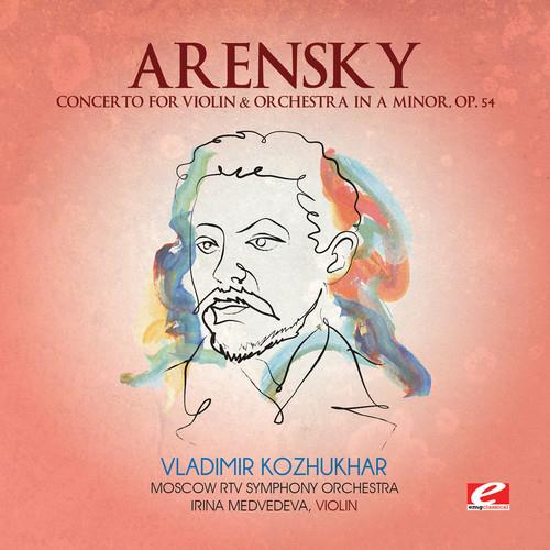 Concerto For Violin & Orchestra In A Minor - CD Audio di Anton Arensky