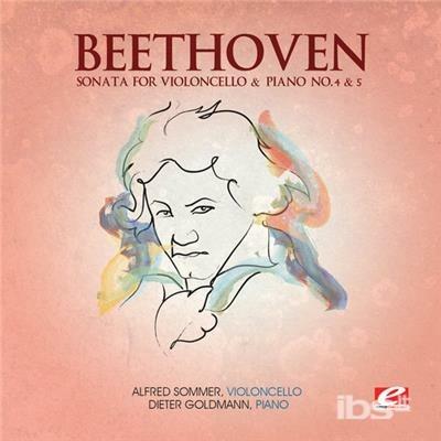 Sonate per Violoncello n.4, n.5 - CD Audio di Ludwig van Beethoven