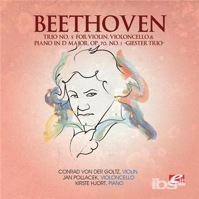 Trio 5 for Violin, Violoncello, Piano In D Major - CD Audio di Ludwig van Beethoven