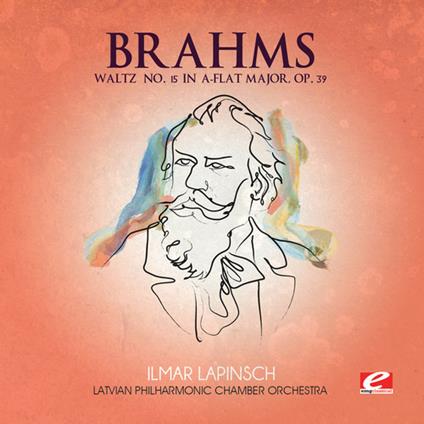 Waltz 15 In A-Flat Major - CD Audio di Johannes Brahms