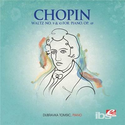 Waltz 9 & 10 For Piano Op.69 - CD Audio di Frederic Chopin