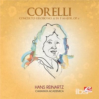 Concerto Grosso 12 F Major - CD Audio di Arcangelo Corelli