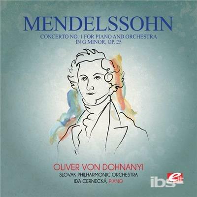 Concerto No 1 For Piano & Orchestra - CD Audio di Felix Mendelssohn-Bartholdy