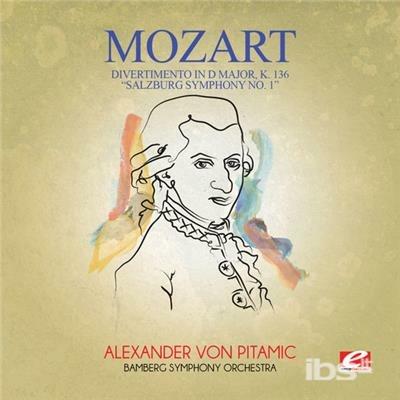 Divertimento In D Major K. 136 Salzburg Symphony No.1 - CD Audio di Wolfgang Amadeus Mozart