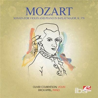 Sonata For Violin & Piano In B-Flat Major K378 - CD Audio di Wolfgang Amadeus Mozart