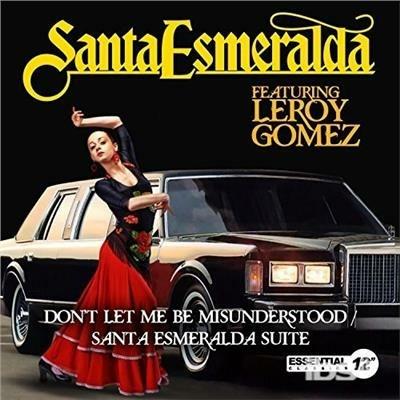 Don't Let Me Be Misunderstood / Esmeralda Suite - CD Audio di Santa Esmeralda
