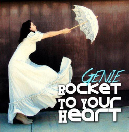 Rocket To Your Heart - CD Audio di Genie