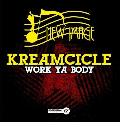 Work Ya Body - CD Audio di Kreamcicle