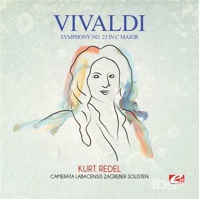 Symphony No. 23 In C Major - CD Audio di Antonio Vivaldi