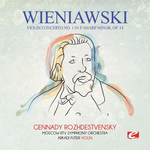 Violin Concerto No. 1 In F-Sharp Minor Op. 14 - CD Audio di Henryk Wieniawski