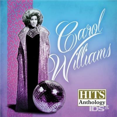 Hits Anthology - CD Audio di Carol Williams