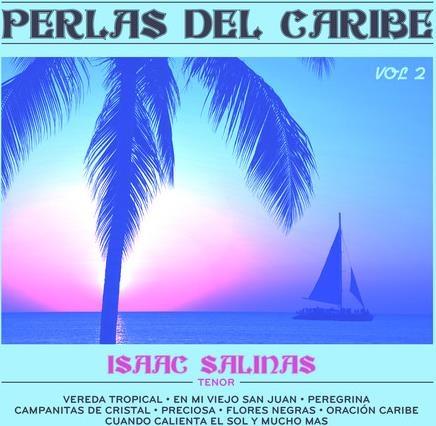 Perlas Del Caribe 2 - CD Audio di Isaac Salinas