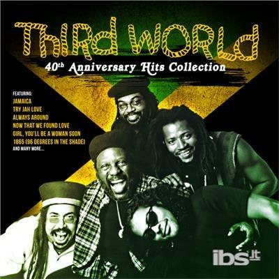 40th Anniversary Hits Collection - CD Audio di Third World