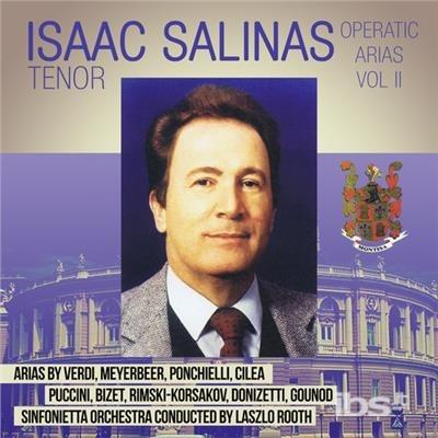 Operatic Arias II - CD Audio di Isaac Salinas