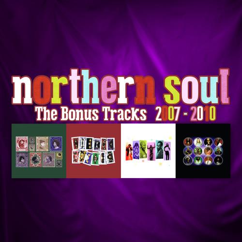 Northern Soul 2007-2010: Bonus Tracks - CD Audio