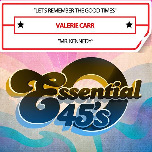 Let's Remember The Good Times - CD Audio di Valerie Carr