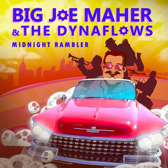 Big Joe Maher & The Dynaflows - Midnight Rambler - CD Audio