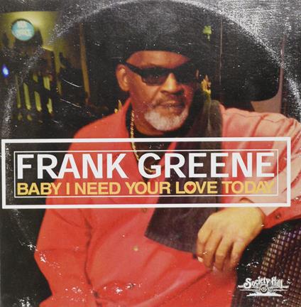 Frank Greene - Baby I Need Your Love Today - CD Audio