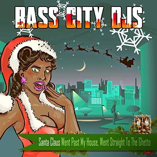 Santa Claus Went Past My House - CD Audio di Bass City DJs