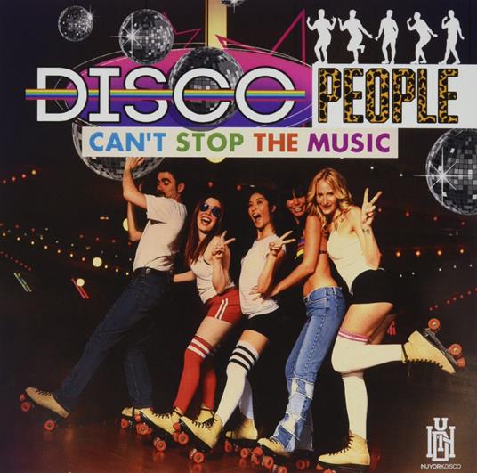 Can't Stop The Music - CD Audio di Disco People