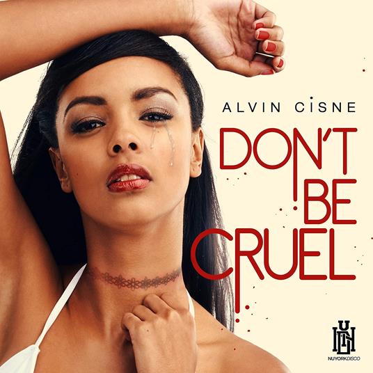 Alvin Cisne - Don't Be Cruel - CD Audio