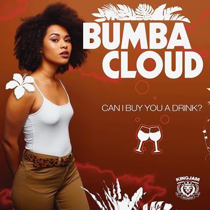 Can I Buy You a Drink? - CD Audio di Bumbacloud