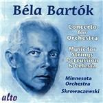 Concerto BB123 - Musica per archi, percussioni e celesta BB114 - CD Audio di Bela Bartok,Stanislaw Skrowaczewski,Minnesota Orchestra