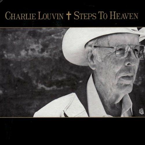 Steps to Heaven - CD Audio di Charlie Louvin