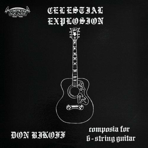 Celestial Explosion - CD Audio di Don Bikoff