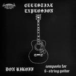 Celestial Explosion - Vinile LP di Don Bikoff