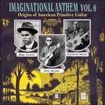 Imaginational Anthem 6 . Origins Of Amer - Vinile LP